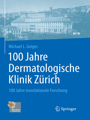 cover image of 100 Jahre Dermatologische Klinik Zürich